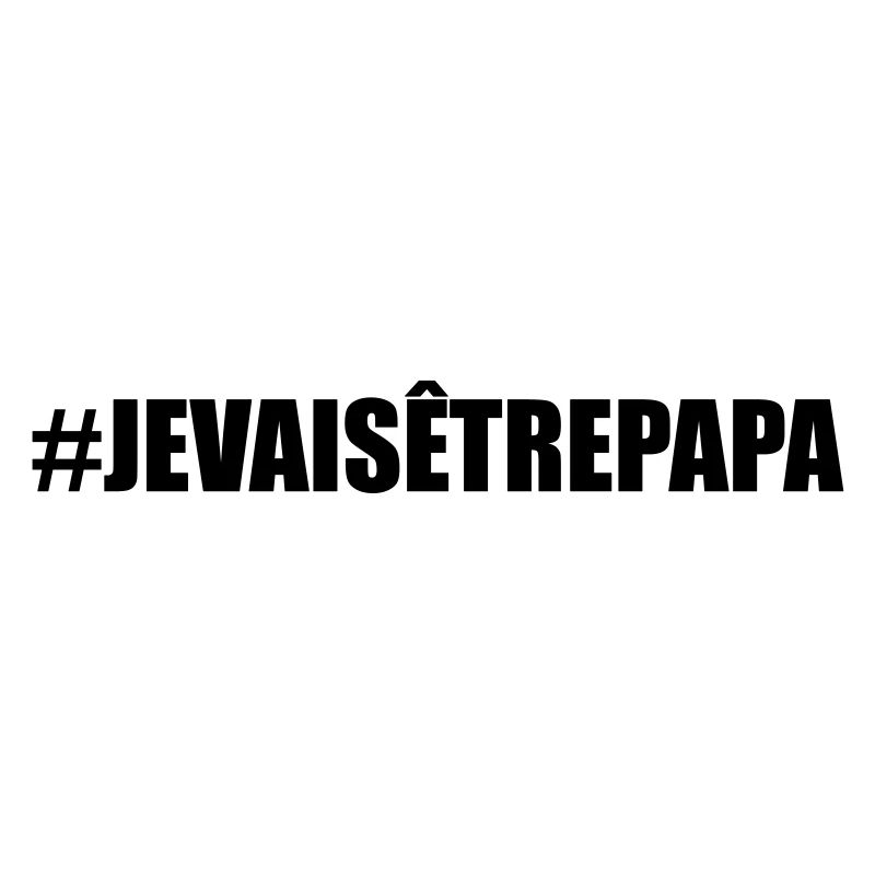 #jevaisêtrepapa