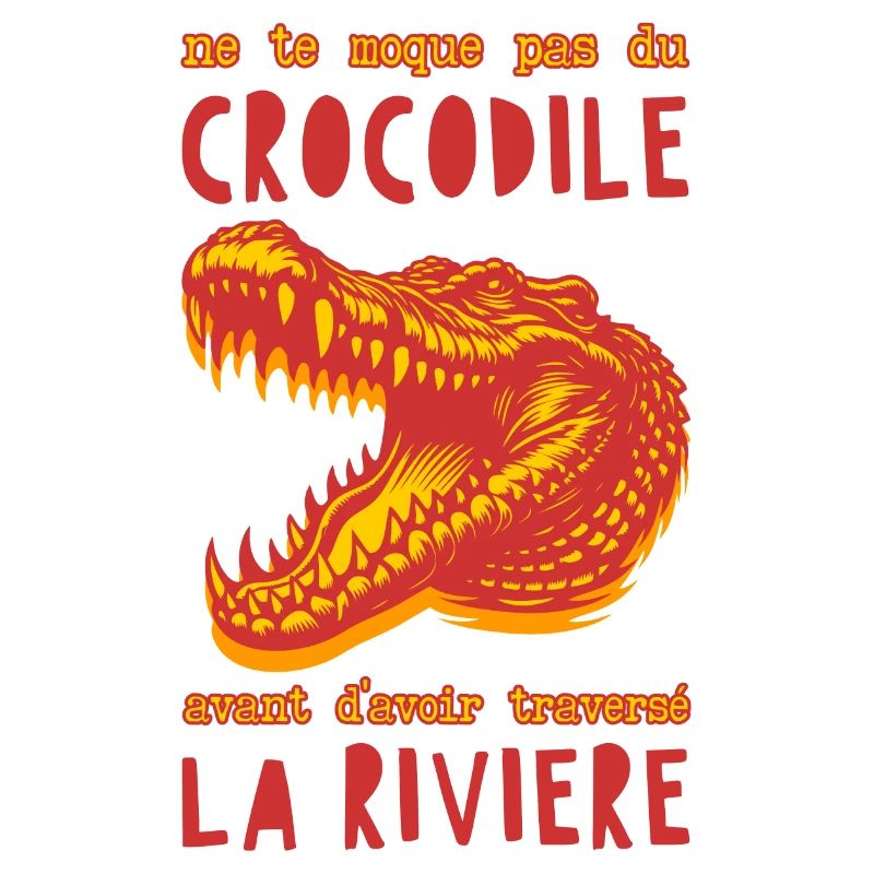Ne te moque pas du crocodile