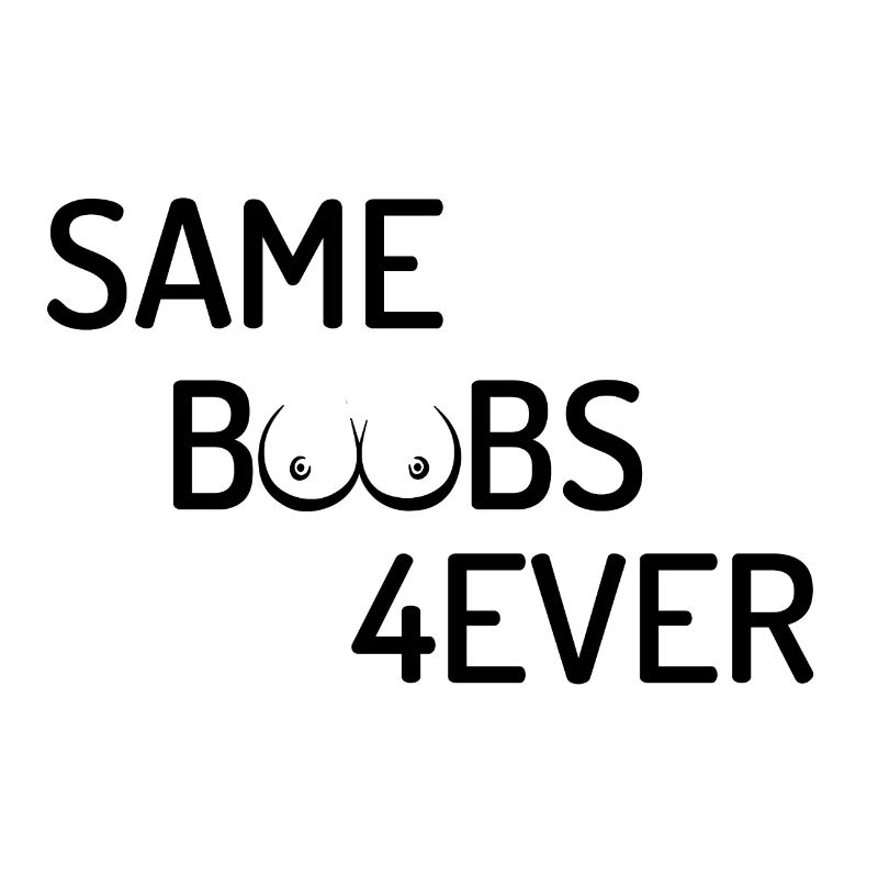 Same Boobs Forever Bachelor Party