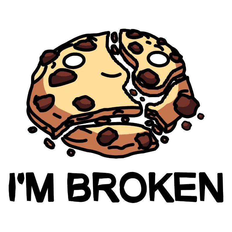 I'm Broken Cookie