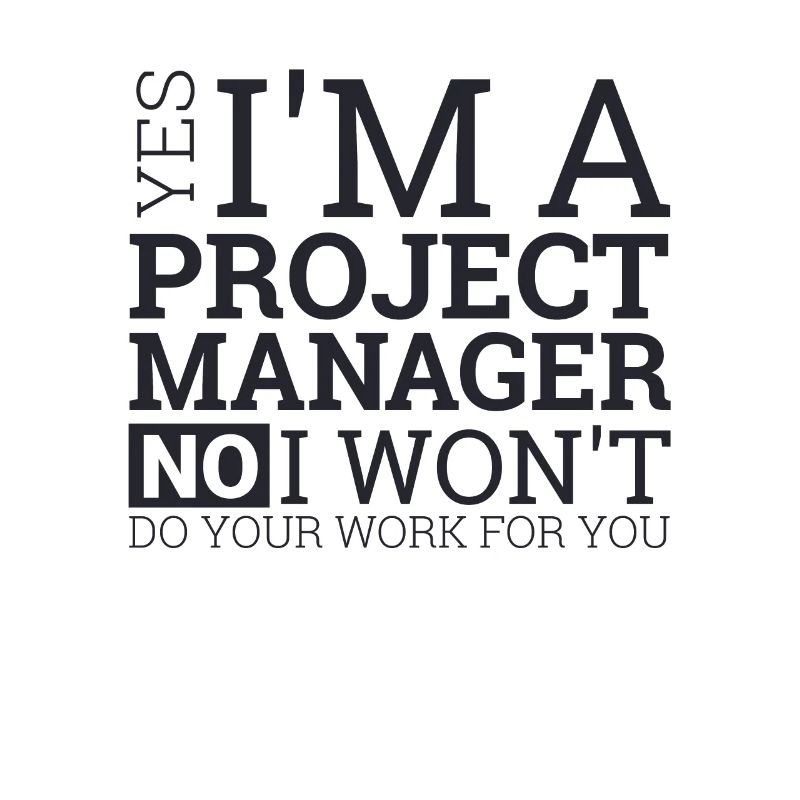 "Project Manager Work" | "Project Manager"