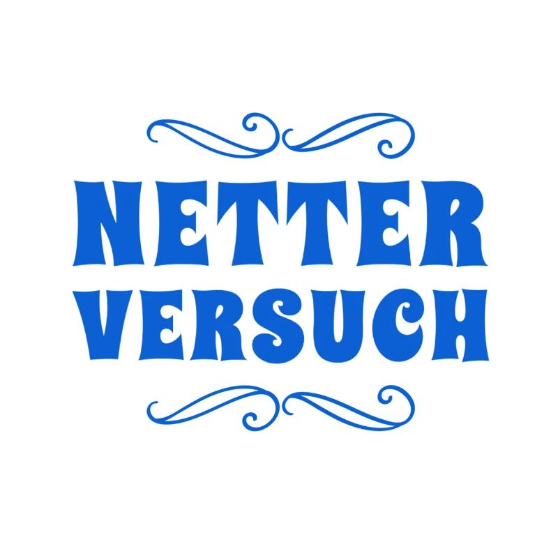 du hast es versucht