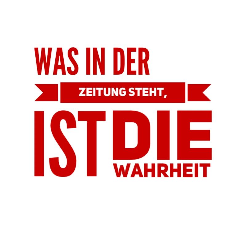 die Zeitung lügt nicht