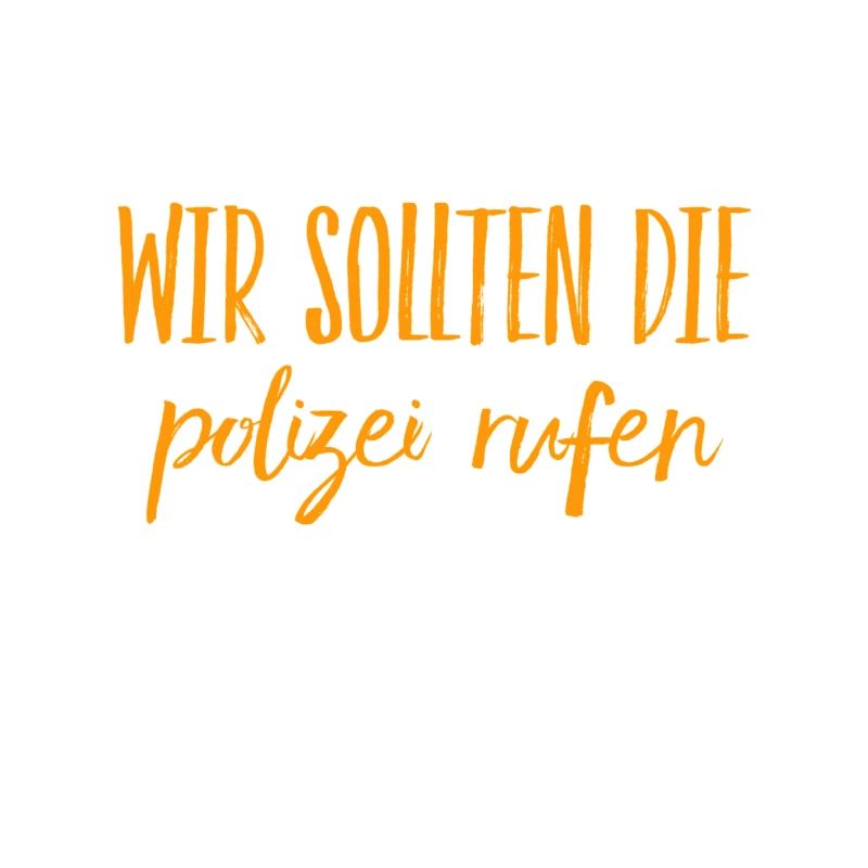 wir brauchen die Cops