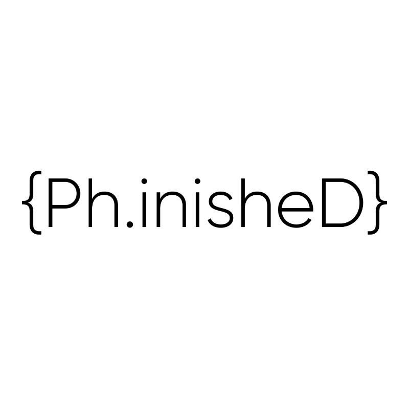 Phinished Finished PhD Abschluss Geschenk