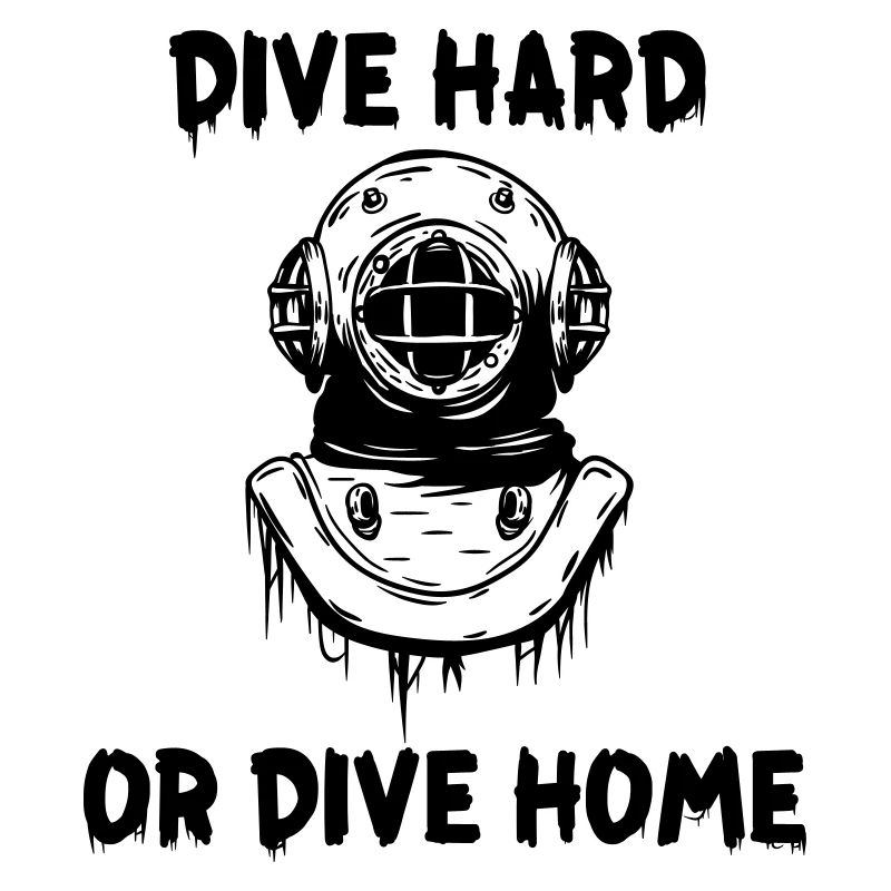 Dive Hard or Dive Home