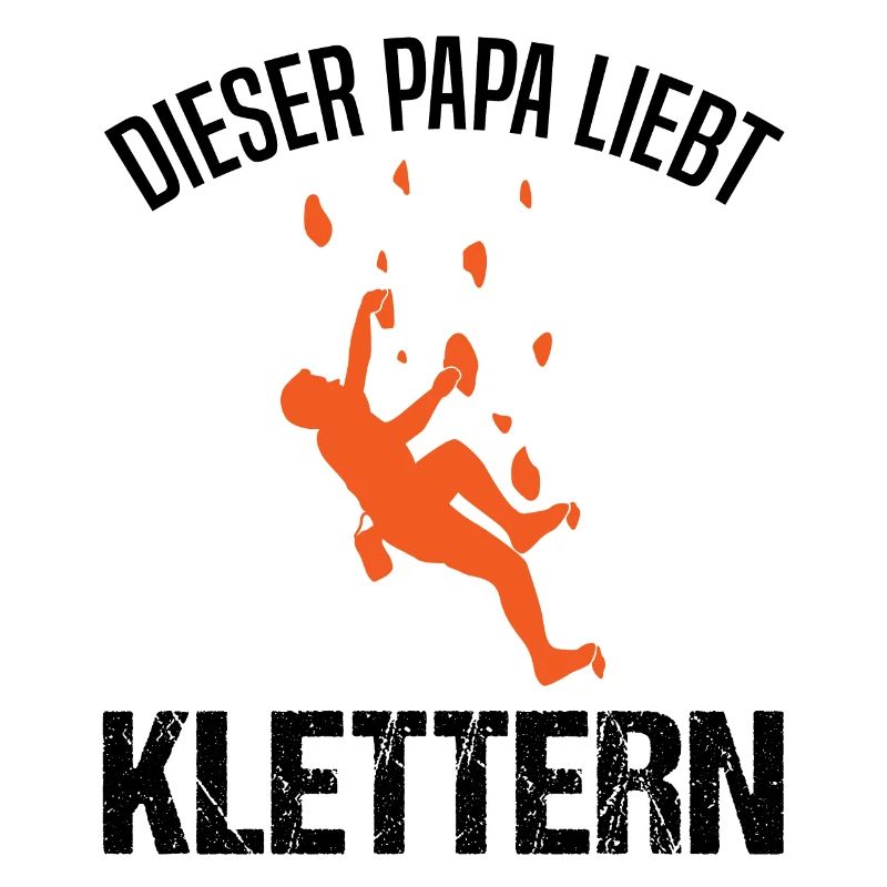 Kletterer Papa Spruch Kletterwand Geschenk