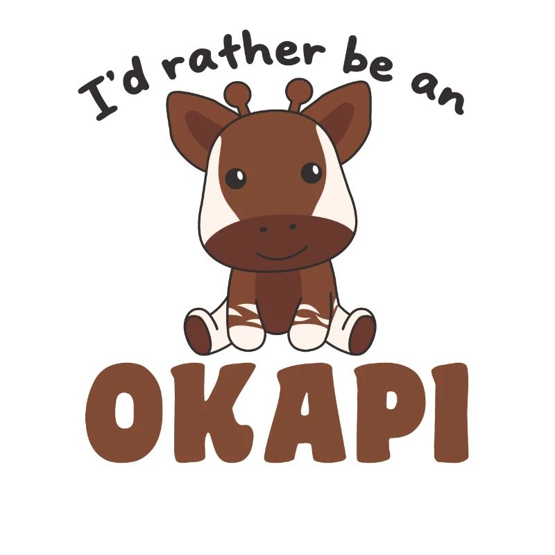 I'd rather be an okapi - sweet okapi