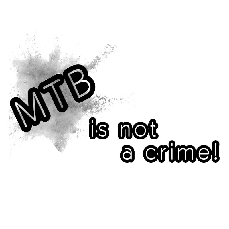 MTB is not a crime