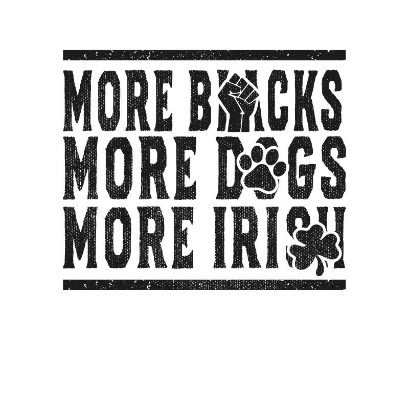 Plus de Noirs Plus de chiens Plus d’Irlandais