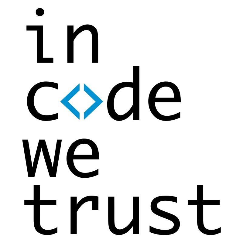 in code we trust, developer, coder
