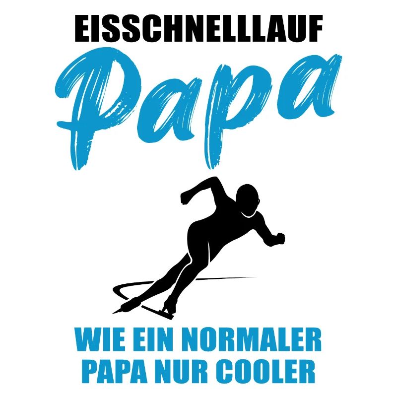 Eisschnelllauf Papa Cool Geschenk