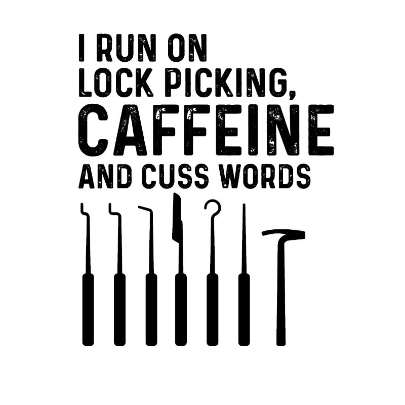 Lock picking Kaffee und Schimpfwörter Design