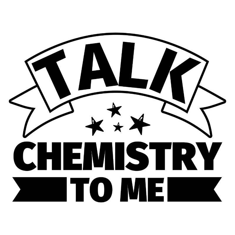 Parlez-moi de chimie