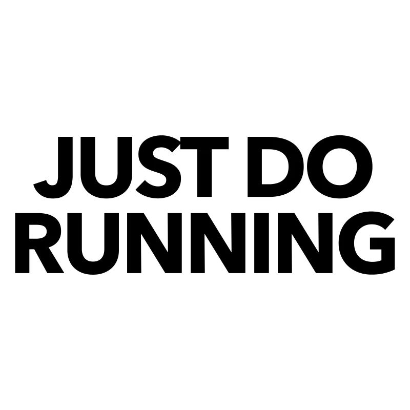 just do running