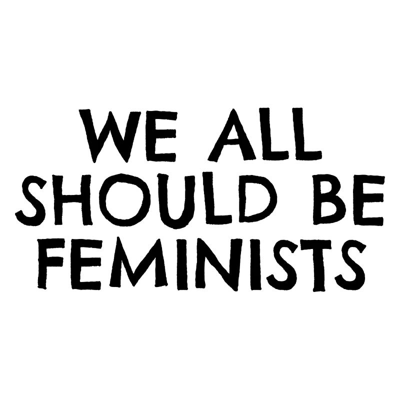 we all should be feminists Geschenk Idee