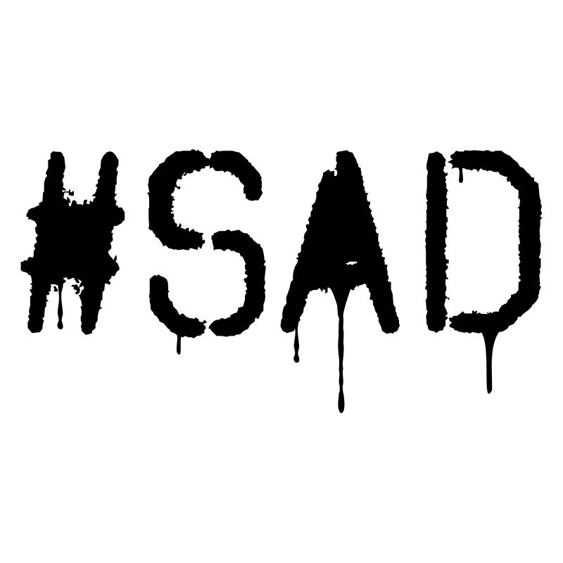 #SAD