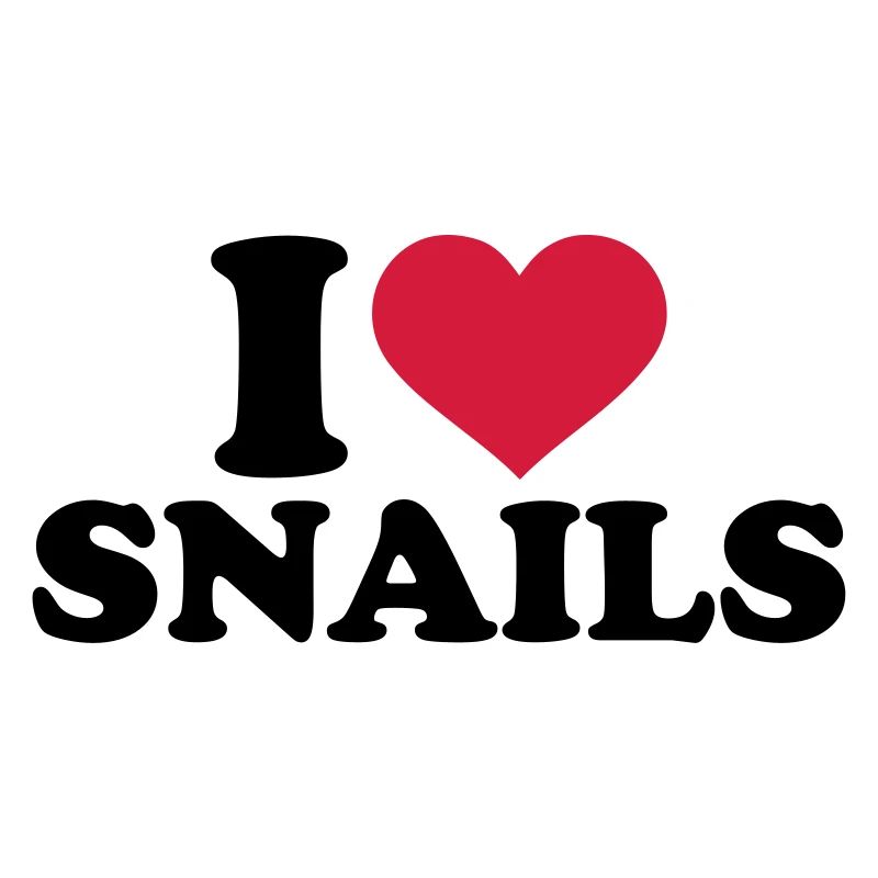 I love Snails