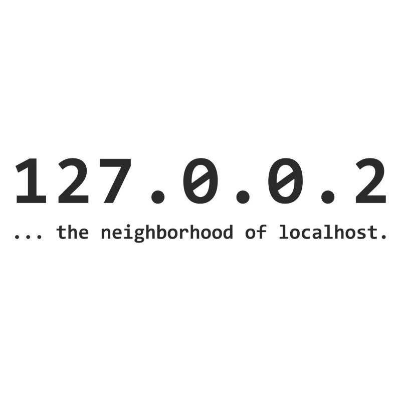 127.0.0.2 - le quartier de localhost