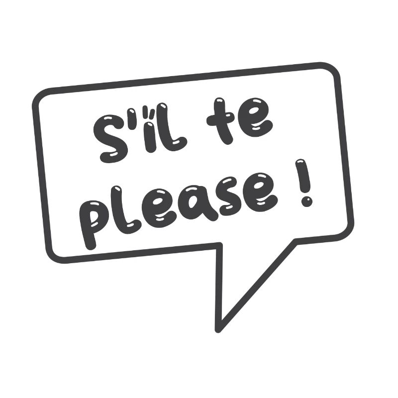 S'IL TE PLEASE