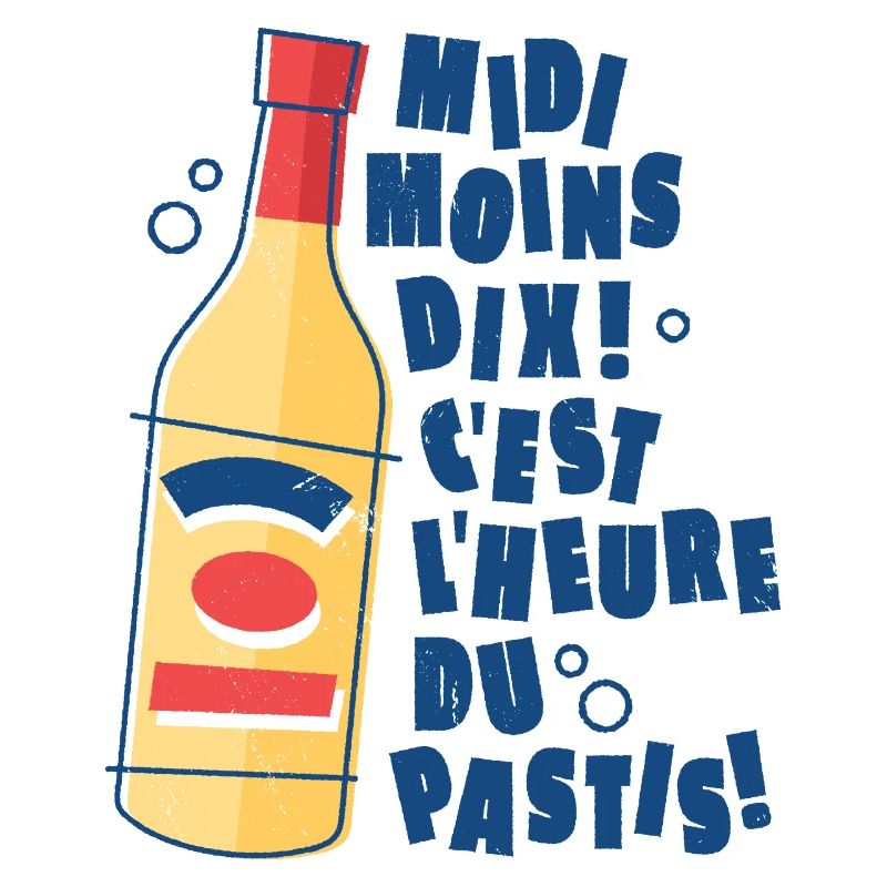 Midi moins dix ! c'est l'heure du pastis