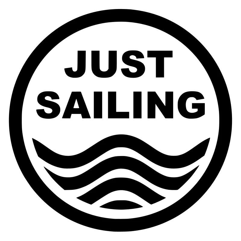 JUST SAILING