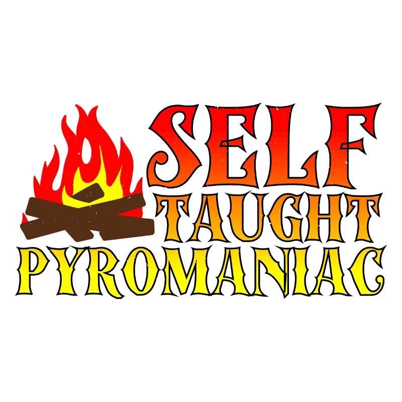 Pyromane autodidacte 6