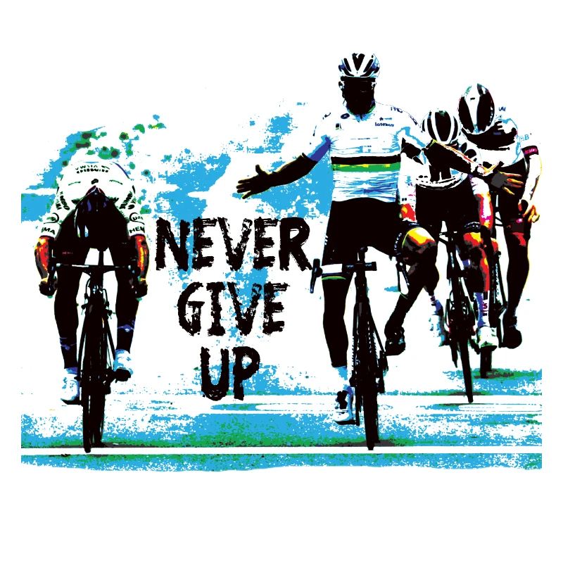 never give up - cyclisme