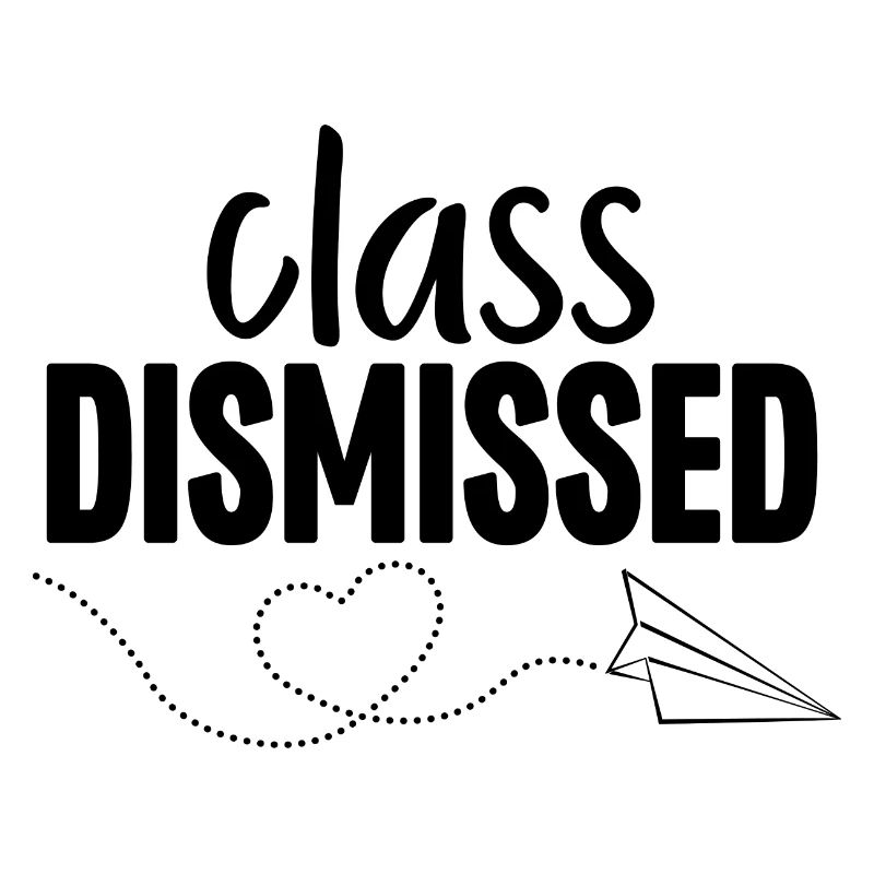 Class Dismissed