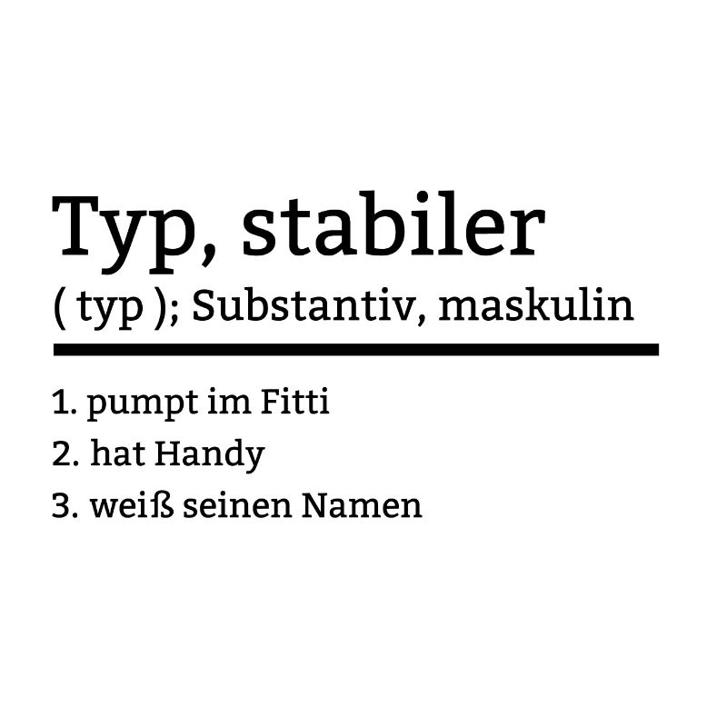 stabiler typ stabil cooler Mann lustiges Geschenk