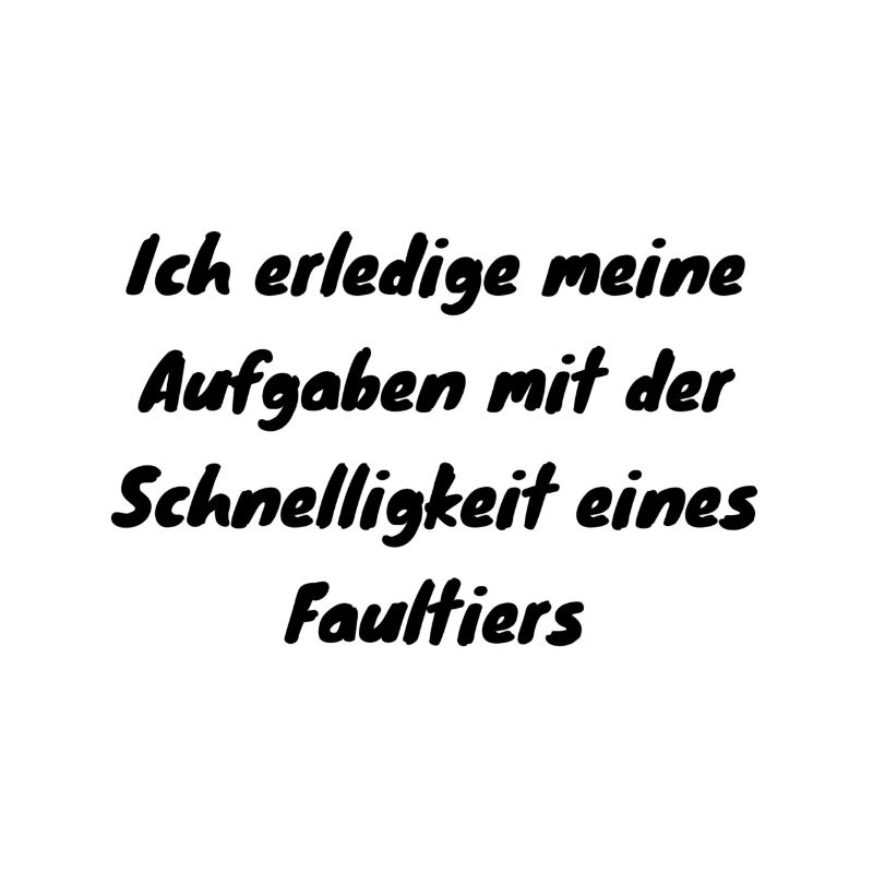 Selbstironische Sprüche