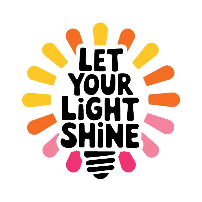 Let Your Light Shine – Glowing Light Bulb