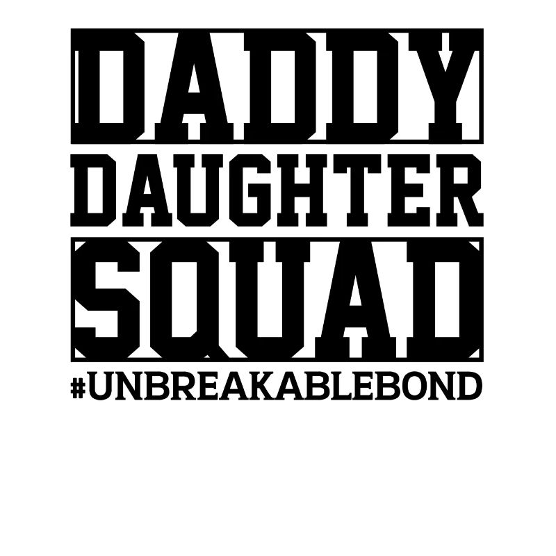 Daddy Daughter Squad Matching Father