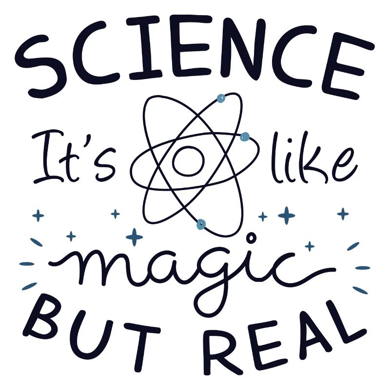 Science It’s Like Magic But Real