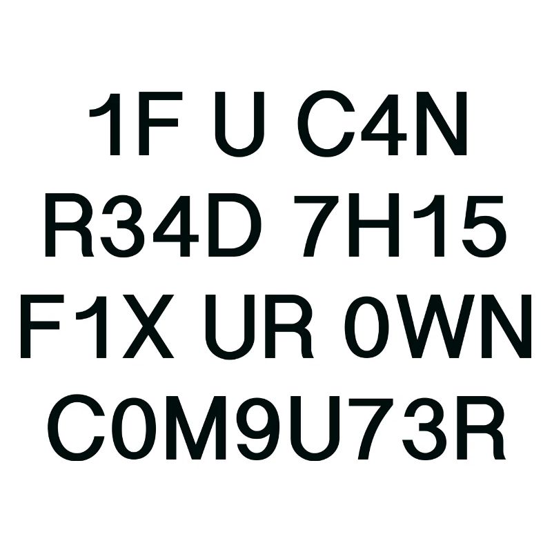 If You Can Read This Fix Your Own Computer