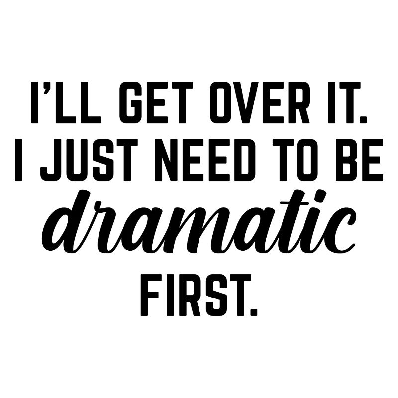 I’ll Get Over It