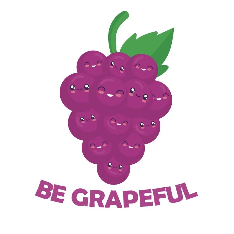 Be Grapeful - grape funny fruit pun purple