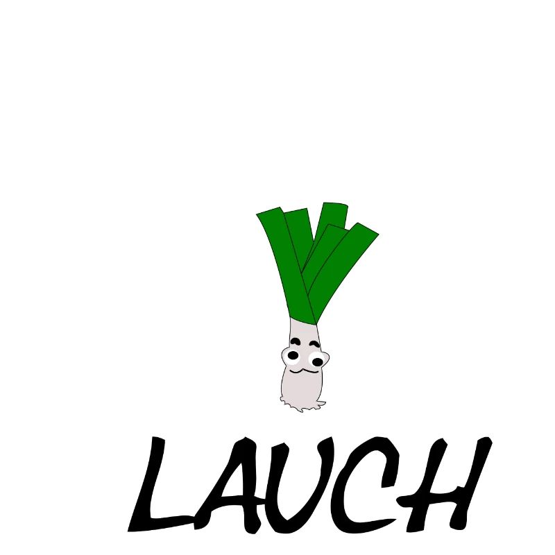 Lauch!