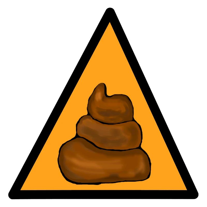Caution shit