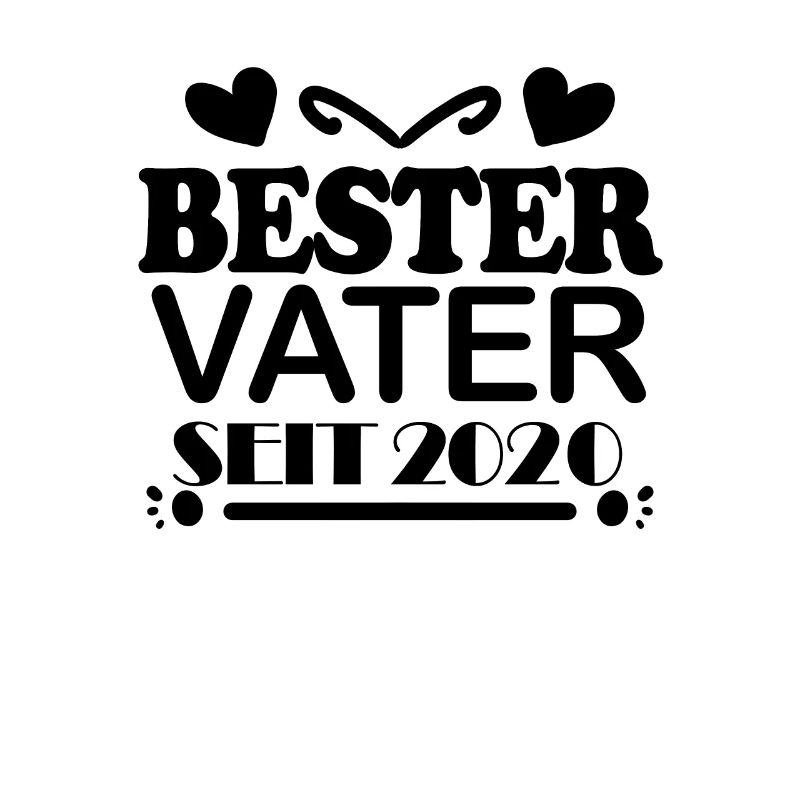 Bester Vater seit 2020