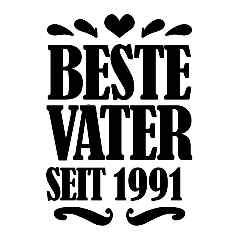 Bester Vater seit 1991