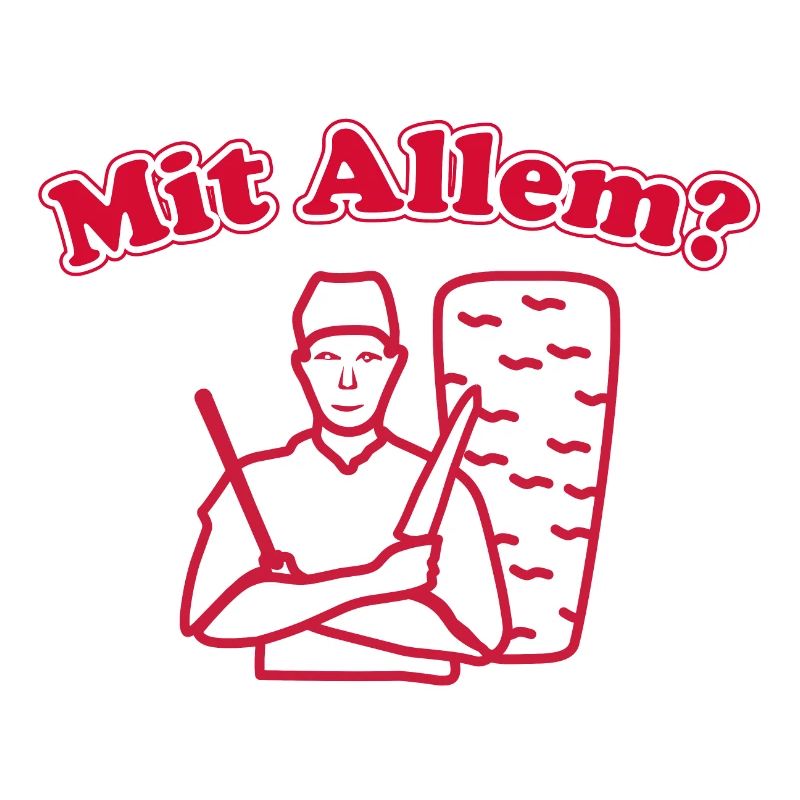Mit Allem?