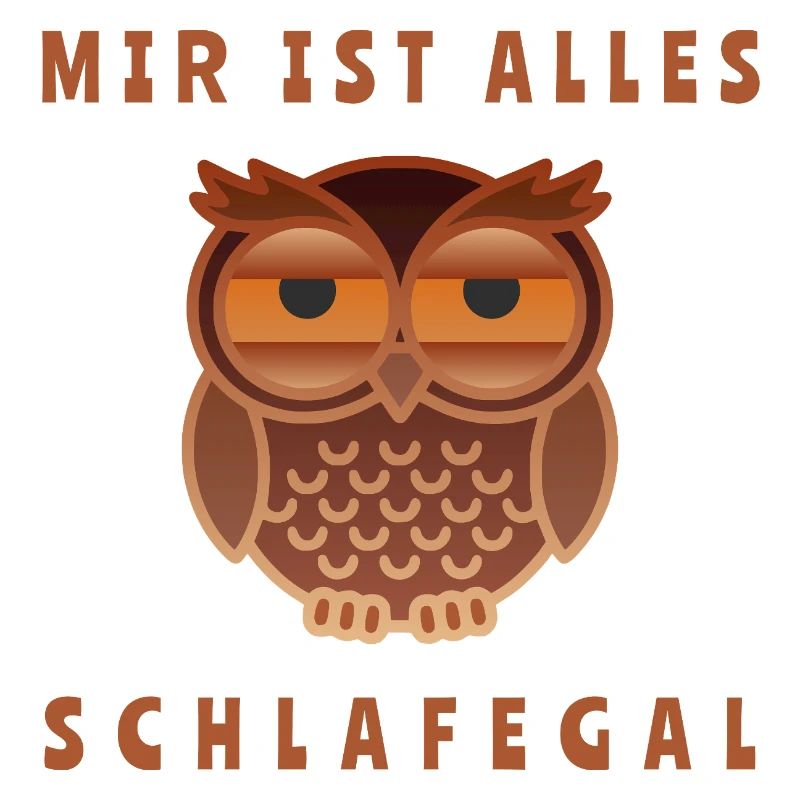 Humorvolle Eule mit Textmotiv