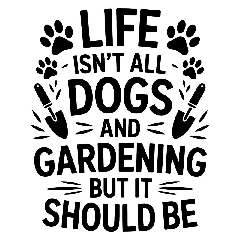Garten Spruch Hunde Lustiges Gartenarbeit Geschenk