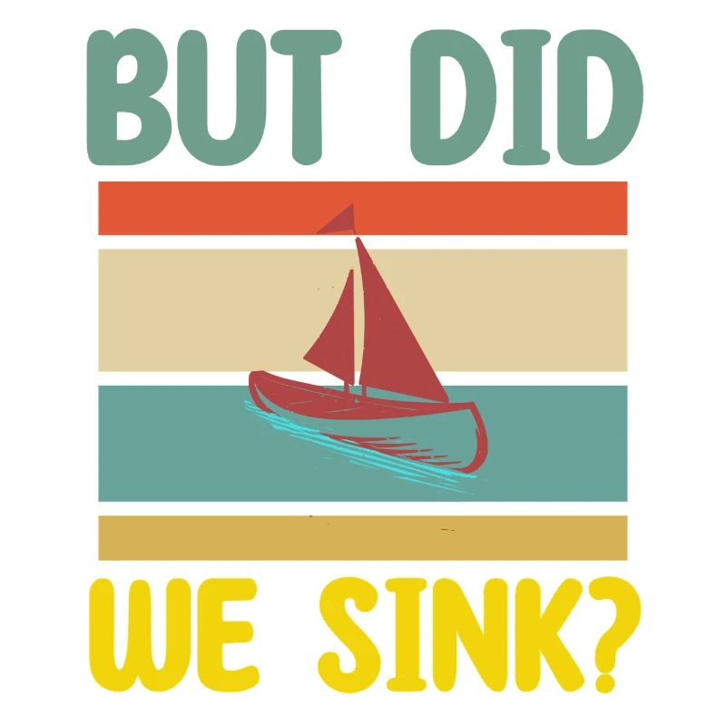 but did we sink Bootspruch