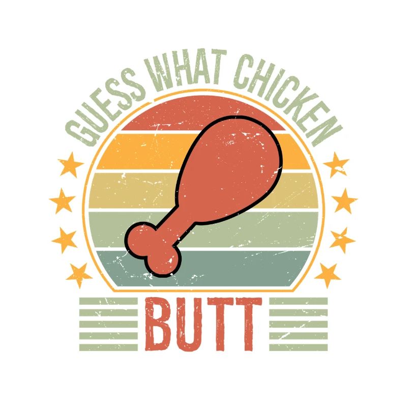 Devinez quoi, cul de poulet