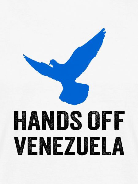 HANDS OFF VENEZUELA