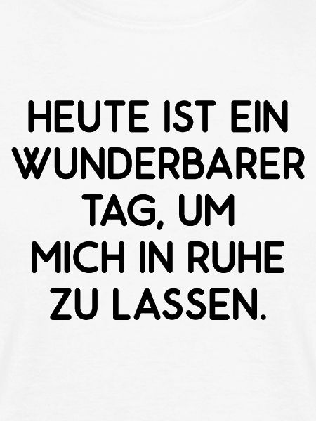 Lass mich in Ruhe