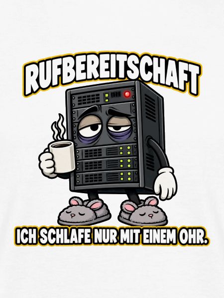 Rufbereitschaft – Lustiger IT-Admin-Server