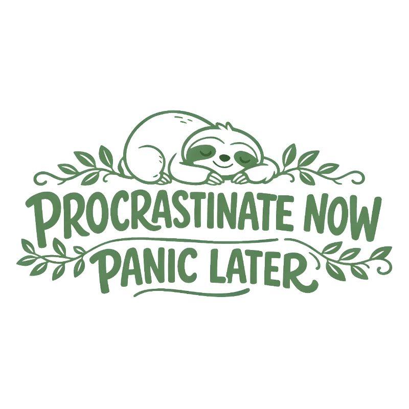 Faultier Spruch - Procrastinate Now Geschenk